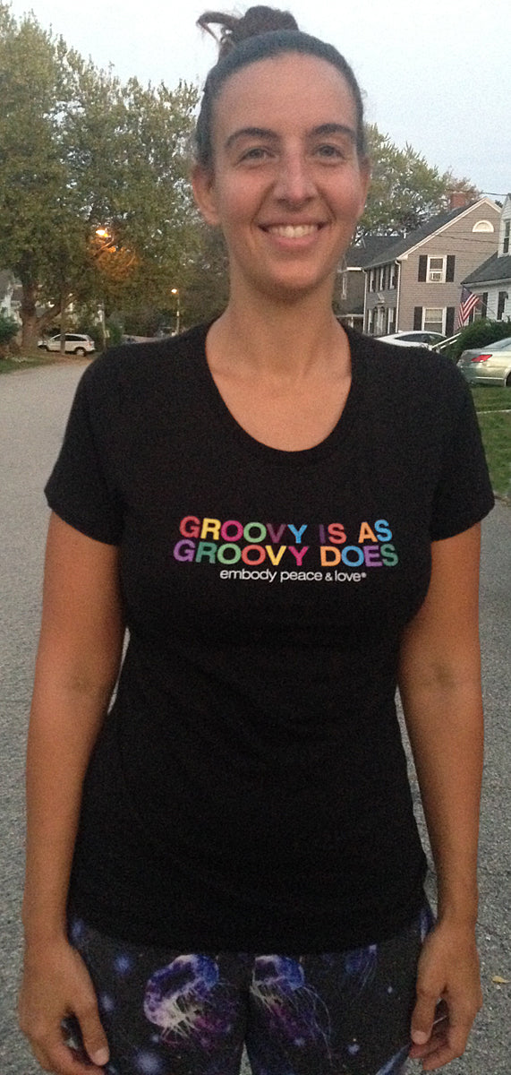 Women's Groovy is as Groovy does T-shirt