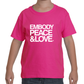 Youth Embody Peace & Love no. 2 T-shirt