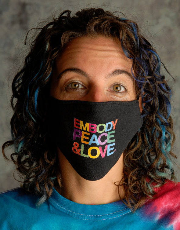 Face Mask ~ Embody Peace & Love multicolors on a black mask. Buy any 2 Face Masks get $2.08 Off at checkout!