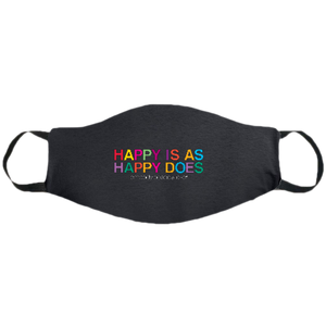 Face Mask ~ Happy is as Happy does on a black mask. Buy any 2 Face Masks get $2.08 Off at checkout!